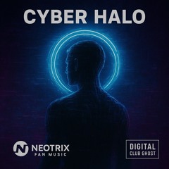 Cyber Halo (Digital Club Ghost)