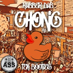 CHONG - Rubber Dub (Tek Bootleg)[Rubadub Bootleg] || ABATEMENT AUDIO ||
