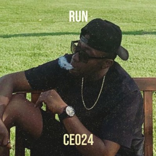 CEO24 - RUN  ( OFFICIAL TRACK )