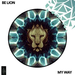 Be Lion - My Way [Extended Mix]