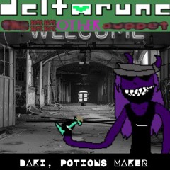 Daki, Potions Maker [Deltarune: The Same Same Same Same Other Puppet]