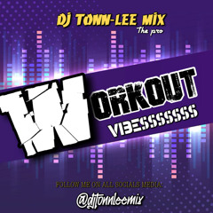 WORKOUT VIBES MIX