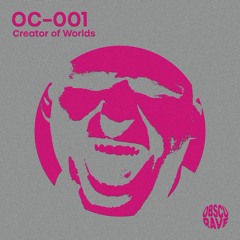 OBSCURECAST 001 - Creator Of Worlds