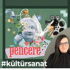 Pencere- Tan Sağtürk'le 1. Anadolu Opera ve Bale Festivali