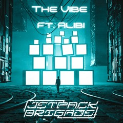 The Vibe (Feat. Alibi)