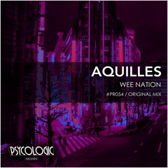 Aquilles - Wee Nation #PR054