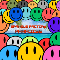 Spangle Factory-Paradise