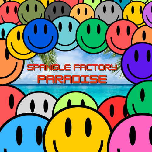 Spangle Factory-Paradise