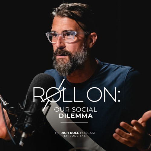 Stream episode Our Social Dilemma — Thoughts on Technology, Addiction, and  the Illusion of Free Will by Rich Roll Podcast podcast | Listen online for  free on SoundCloud