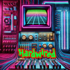 Hardwired