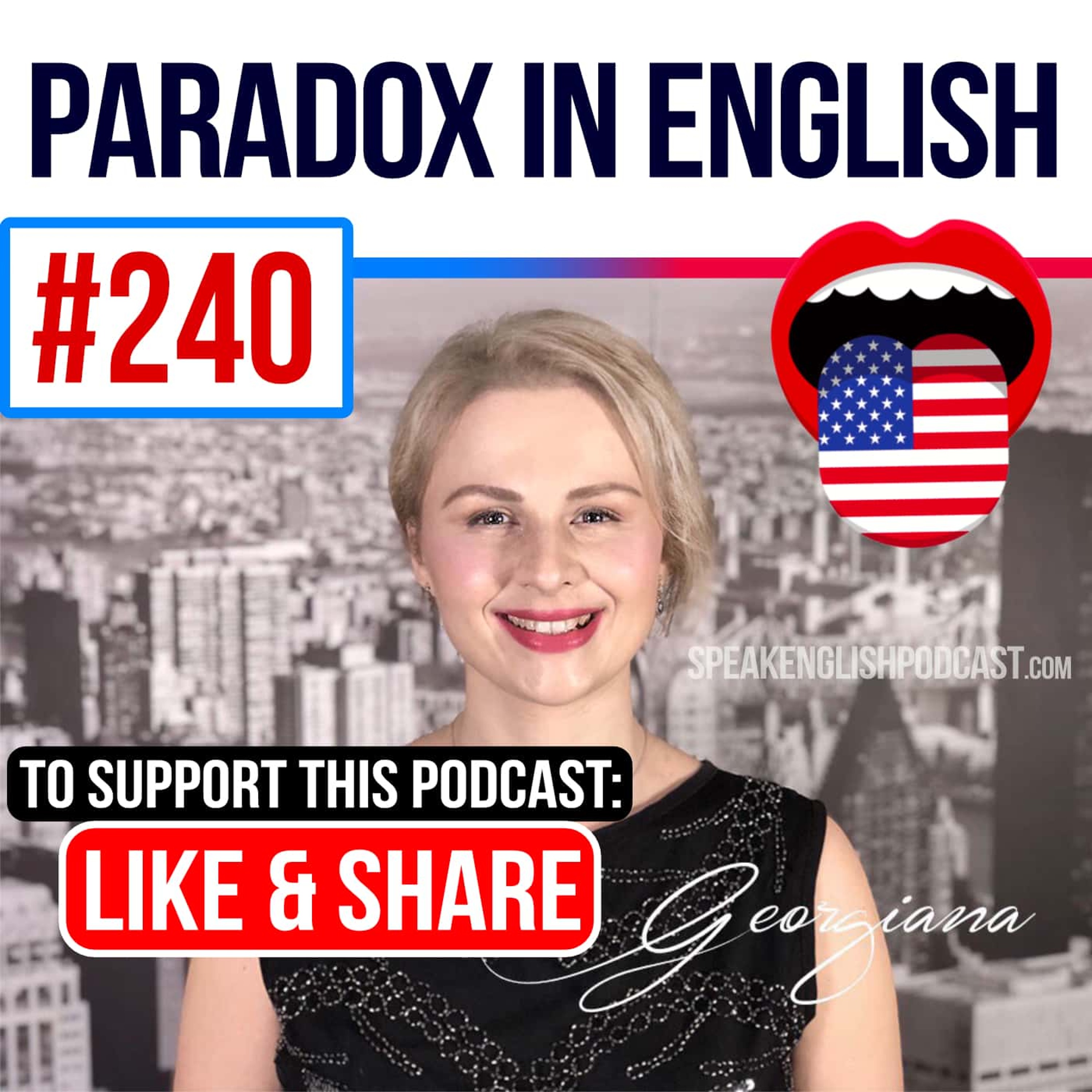 #240 Paradox in English and Speaking Practice episode artwork