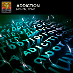 Mehen, Sone - Addiction