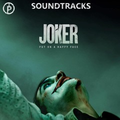 🎬 Joker - Soundtracks [BO, Movie/Film 2019]