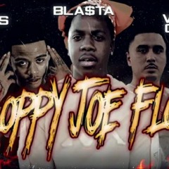 Bla$ta ft. Bris x Weez Gotti - Sloppy Joe Flow