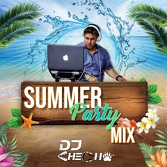 Summer Party Mix 2024 - DJ Checho