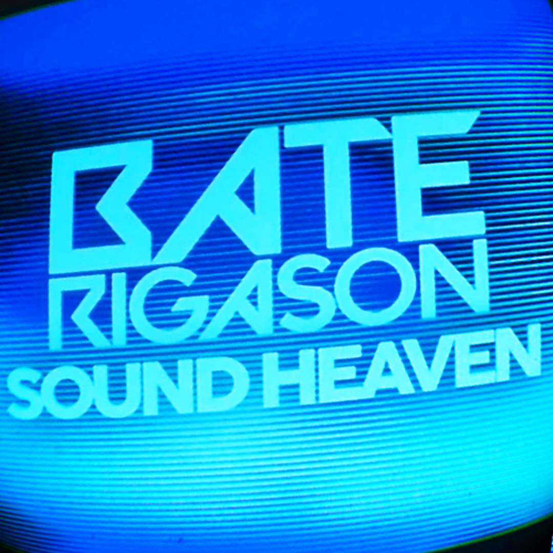 Stream Sound Heaven by Bate Rigason | Listen online for free on SoundCloud
