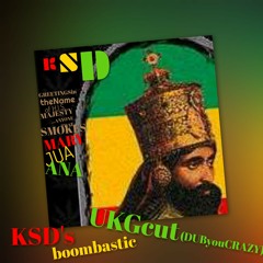 KSD-GREETINGSINTHENAMEOFH.I.S.majesty...KSD's boombasticUKGcut(DUByouCRAZY)