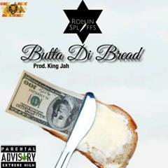 Rollin Spliffz - Butta di Bread