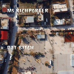 Dat Bitch