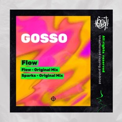 GOSSO - Sparks (Original Mix)