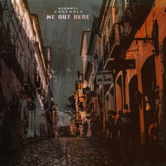 We Out Here(Osu, Oxford St)