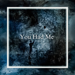 LBTM - You Had Me [FREE DOWNLOAD]
