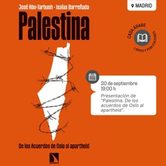 Presentación del libro "Palestina. De los Acuerdos de Oslo al apartheid"