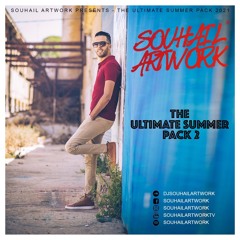 SOUHAIL ARTWORK presents • THE ULTIMATE SUMMER PACK 2 •