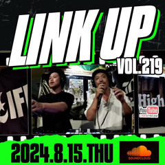 LINKUP VOL.219 MIXED BY KING LIFE STAR CREW