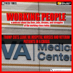 Trump cuts leave VA hospital nurses and veteran patients in a crisis