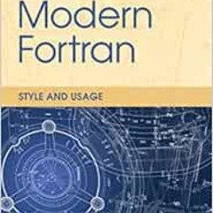download EPUB 📤 Modern Fortran: Style and Usage by Norman S. Clerman,Walter Spector