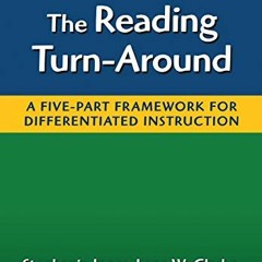 READ EBOOK 📦 The Reading Turn-Around: A Five-Part Framework for Differentiated Instr