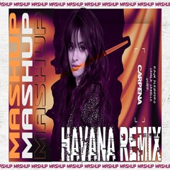 LOKERA ❌ YEAH! ❌ HAVANA REMIX (𝑪𝒂𝒓𝒑𝒆𝒏𝒂 Mashup) | FREE DOWNLOAD