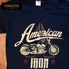 American Iron T-shirt