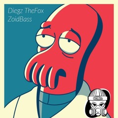 Diegz TheFox - ZoidBass