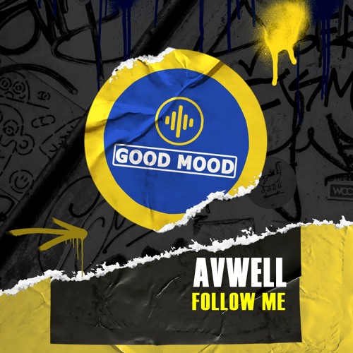 Avwell - Follow Me (Original Mix)