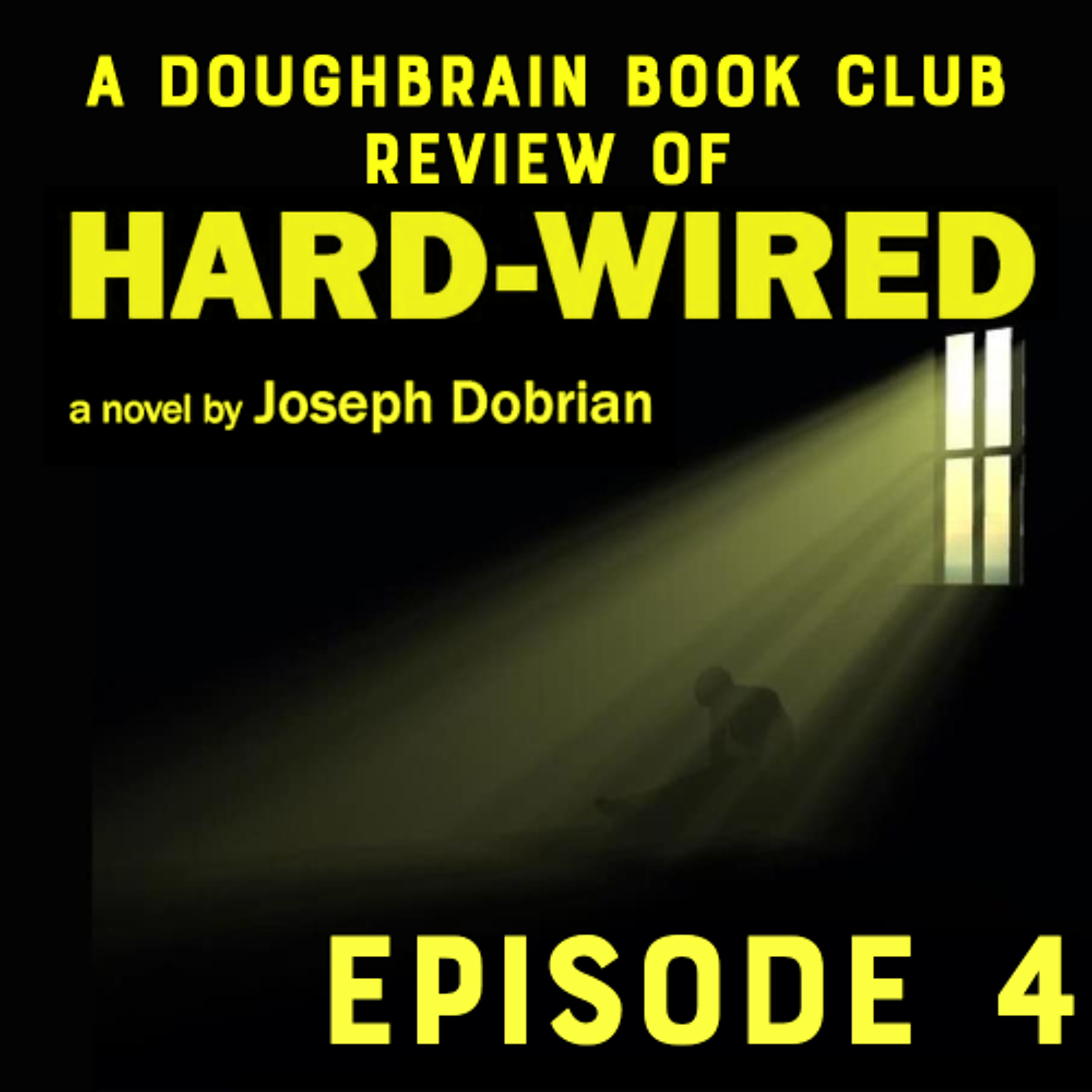 TEASER - Doughbrain Book Club: Hard-Wired #4 (11/5/2025)