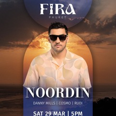 NOORDIN - Live From FIRA BEACH CLUB Phuket (29.03.2025)