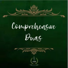 11. Comprehensive Du‘ās