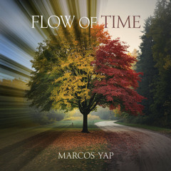 Flow of Time (Mono No Aware Mix)