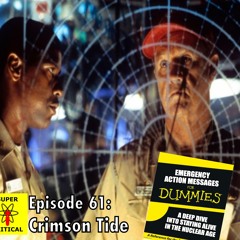 Episode #61: Crimson Tide