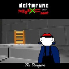 The Dungeon [Deltarune: The Same Same Same Same Same Other Puppet]