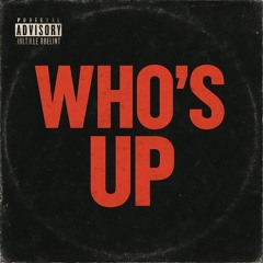 Who's Up?