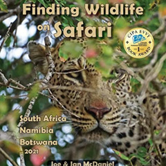 [Read] EPUB 💌 Finding Wildlife On Safari by  Joe & Jan McDaniel [PDF EBOOK EPUB KIND
