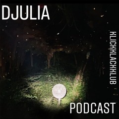 DJULIA@klickklackklub Podcast