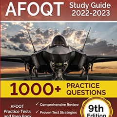 [Get] PDF 📂 AFOQT Study Guide 2022-2023: AFOQT Practice Tests (1,000+ Questions) and