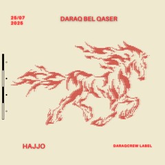 Daraq Live - HAJJO- 25.07.2025