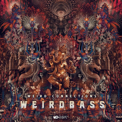 Weirdbass -Werid Connections EP