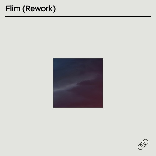 Flim (Aphex Twin Rework)