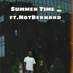 Summer Time ft. NotBernard (prod.Lxnely Beats)